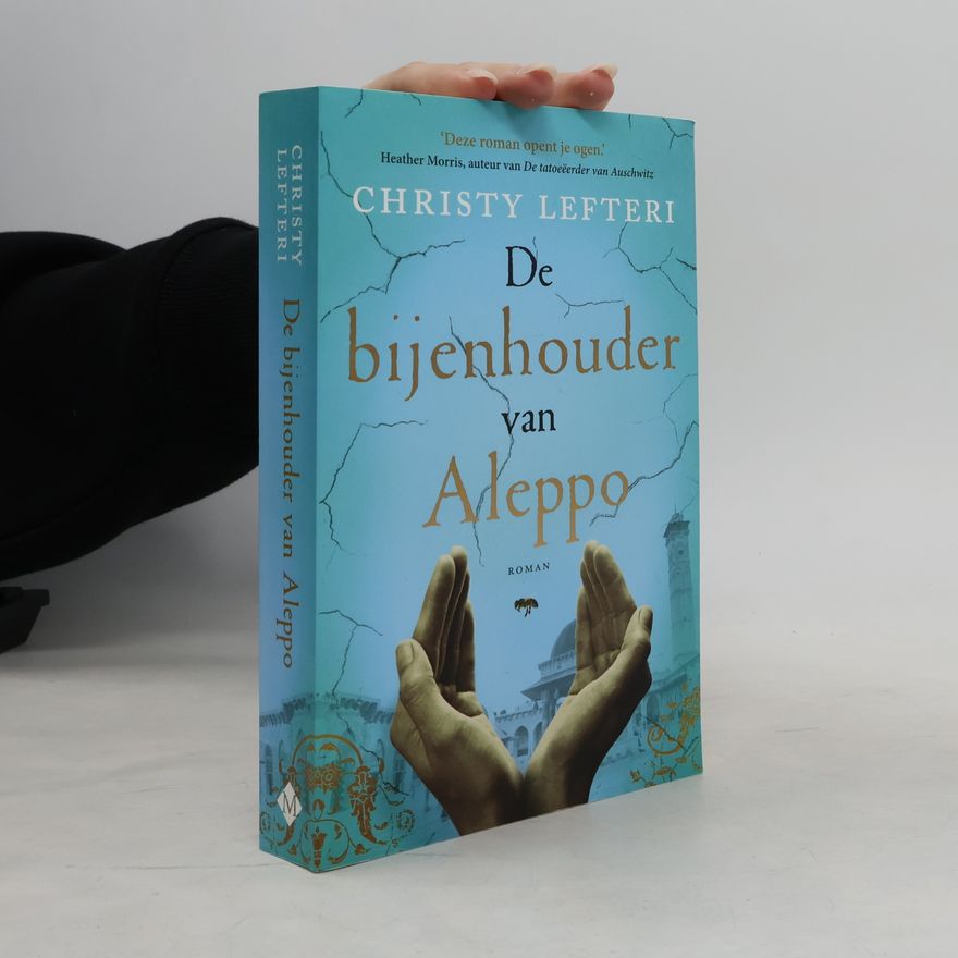 Christy Lefteri De bijenhouder van Aleppo