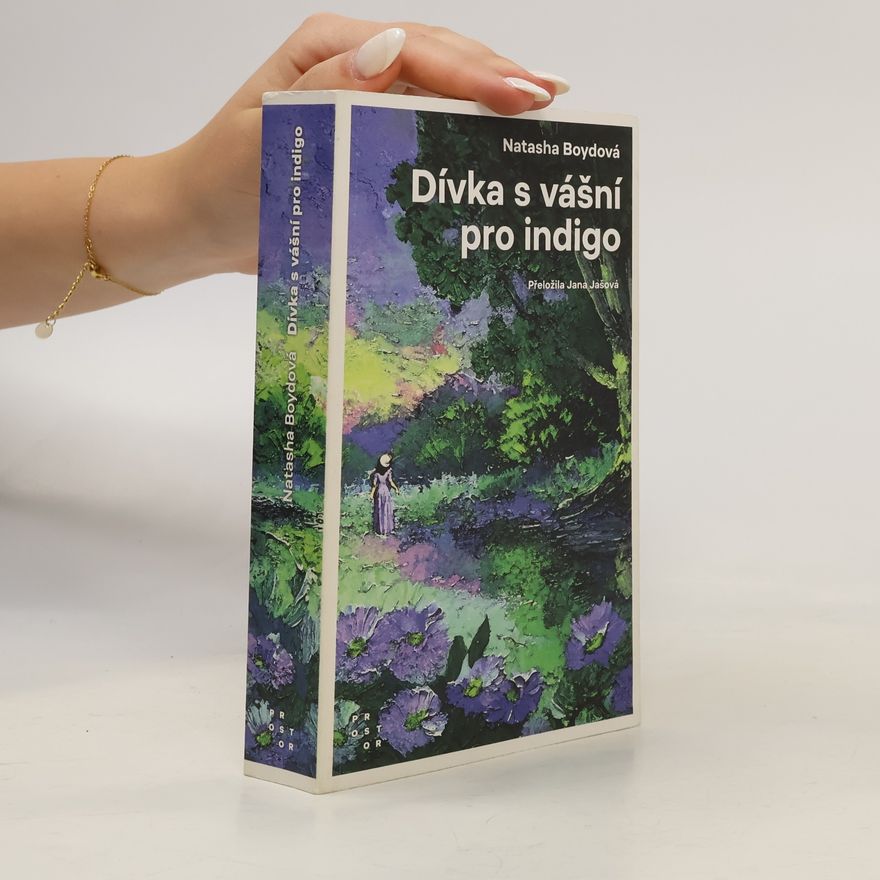 Natasha Boyd Dívka s vášní pro indigo