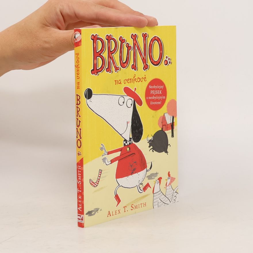 Alex T. Smith Bruno na venkově