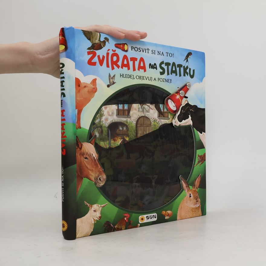 Autorenkollektiv Posviť si na to! Zvířata na statku