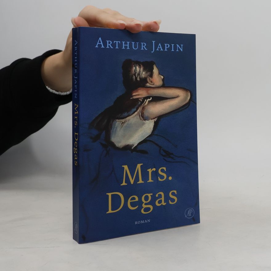Arthur Japin Mrs. Degas