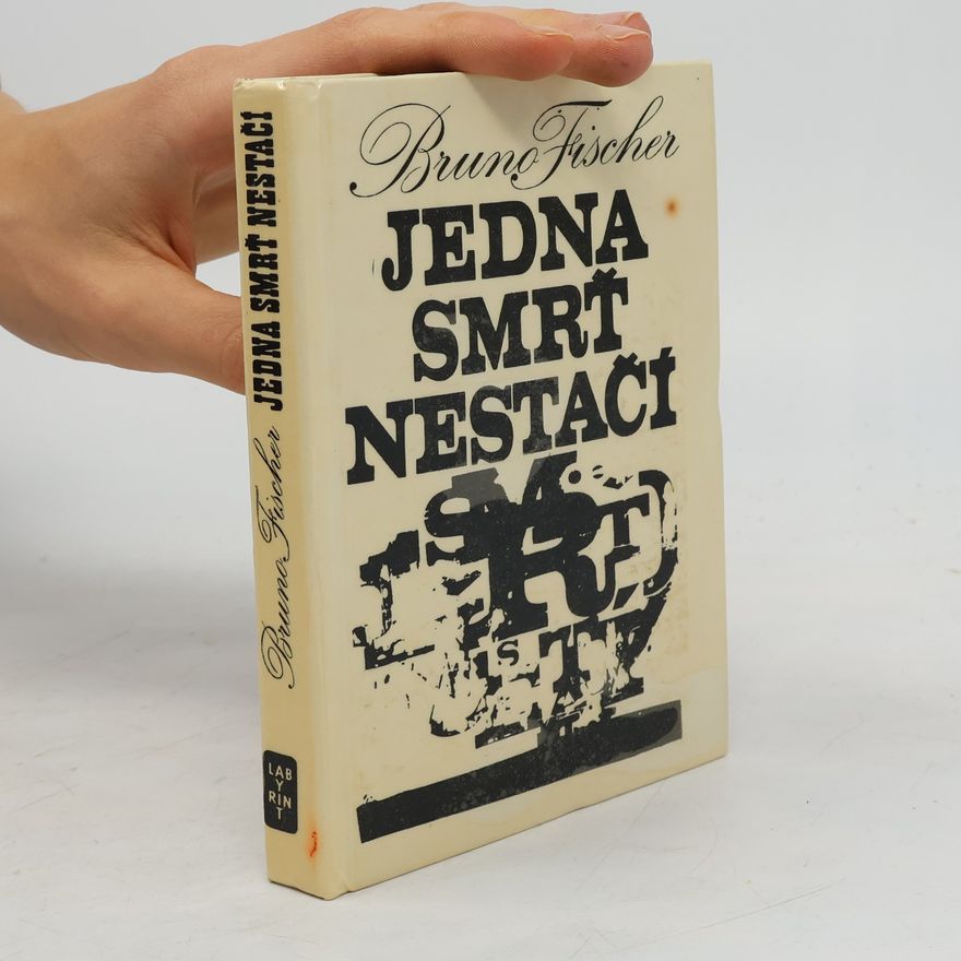 Bruno Fischer-Uwe Jedna smrť nestačí