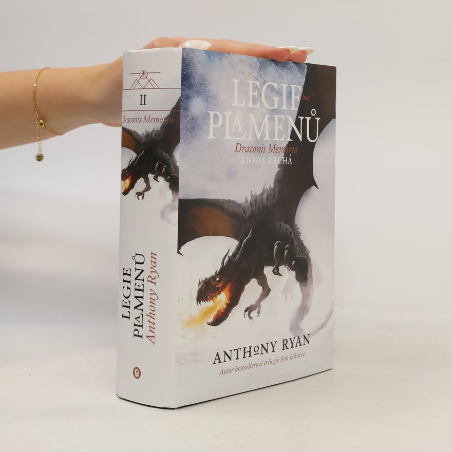 Anthony Ryan Legie plamenů