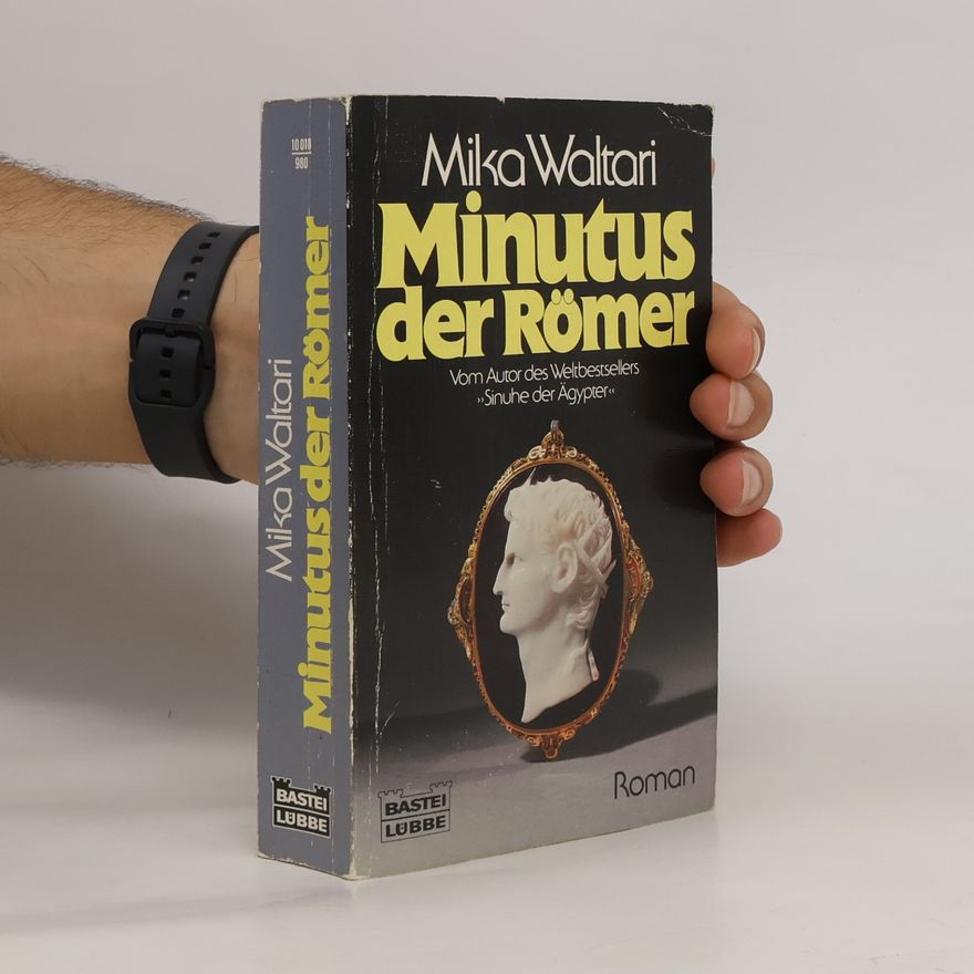 Mika Waltari Minutus der Römer