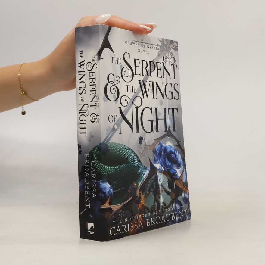 Carissa Broadbent The Serpent and the Wings of Night