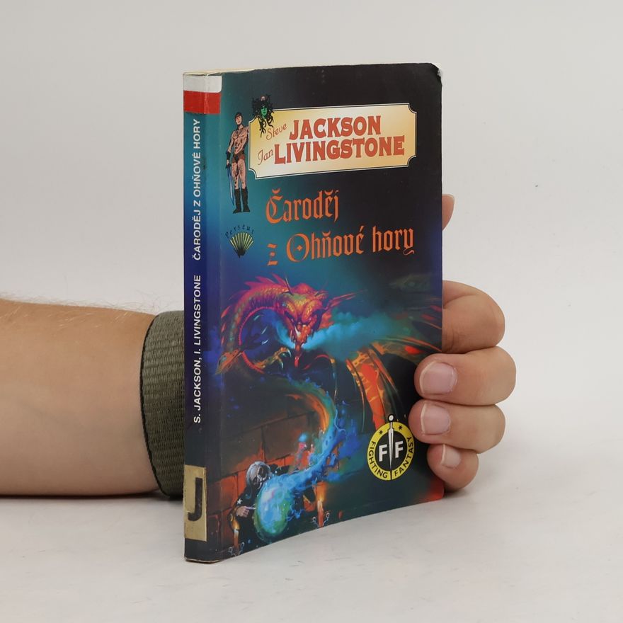 Ian Livingstone Čaroděj z Ohňové hory