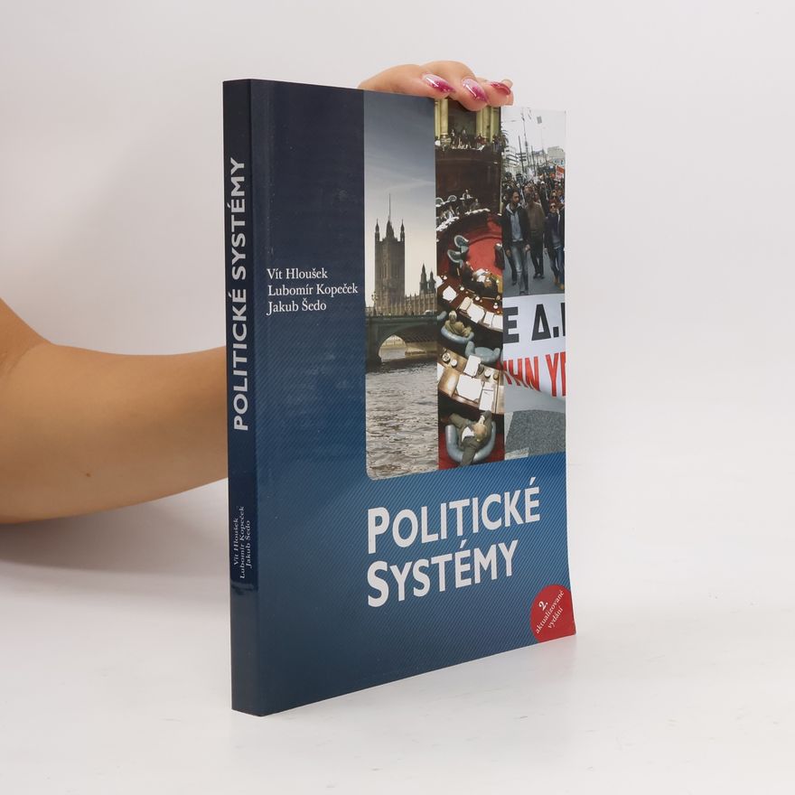 Vít Hloušek Politické systémy