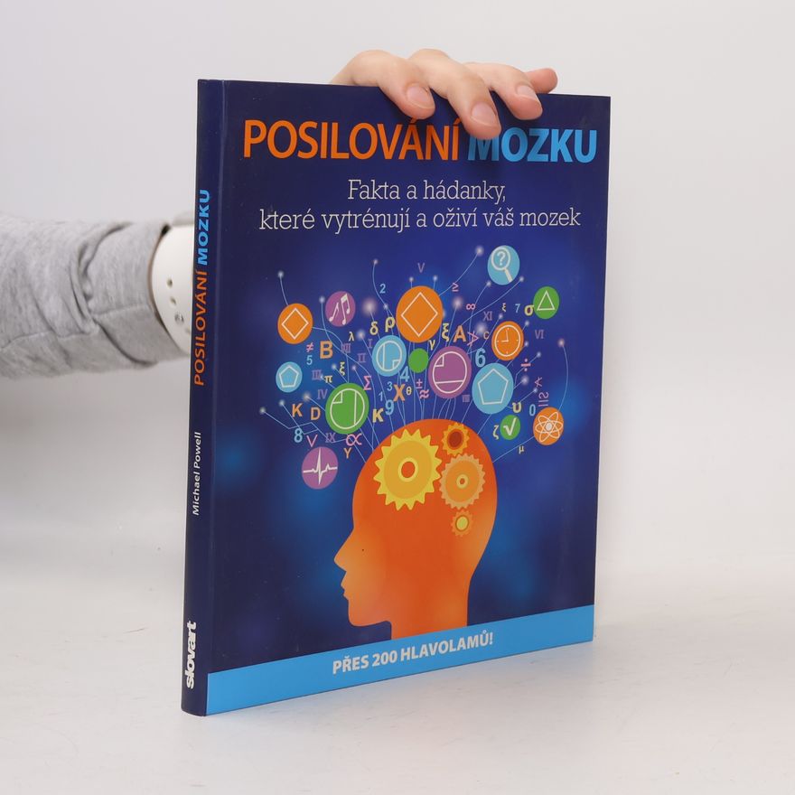 Michael Powell Posilování mozku - Fakta a hádanky, které vytrénují a oživí váš mozek