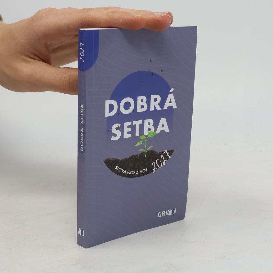 Various authors Dobrá setba 2027