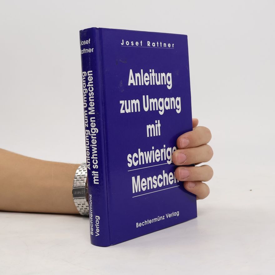 Various authors Anleitung zum Umgang mit schwierigen Menschen