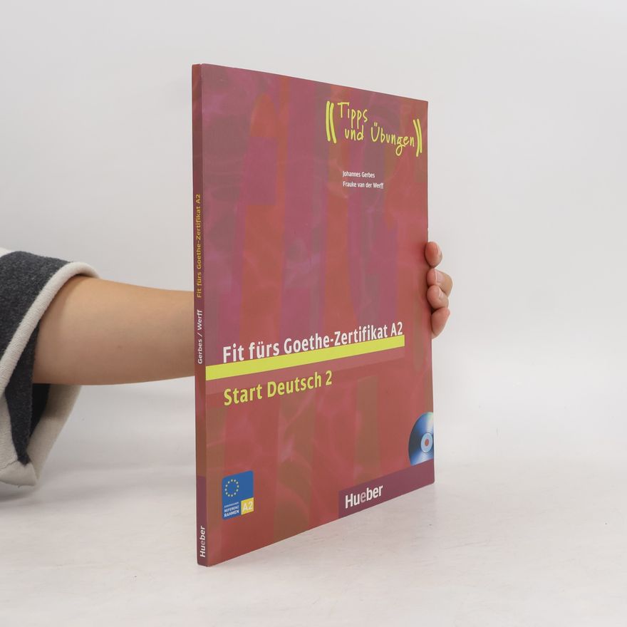 Autorenkollektiv Fit fürs Goethe-Zertifikat: Start Deutsch
