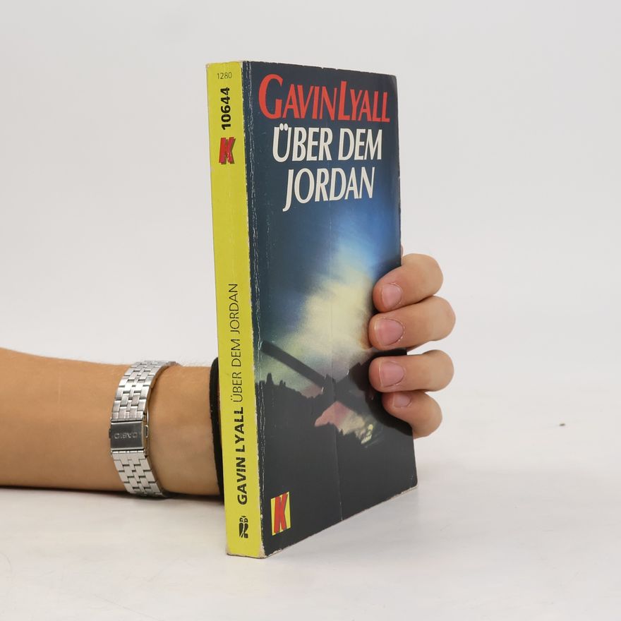 Gavin Tudor Lyall Über dem Jordan