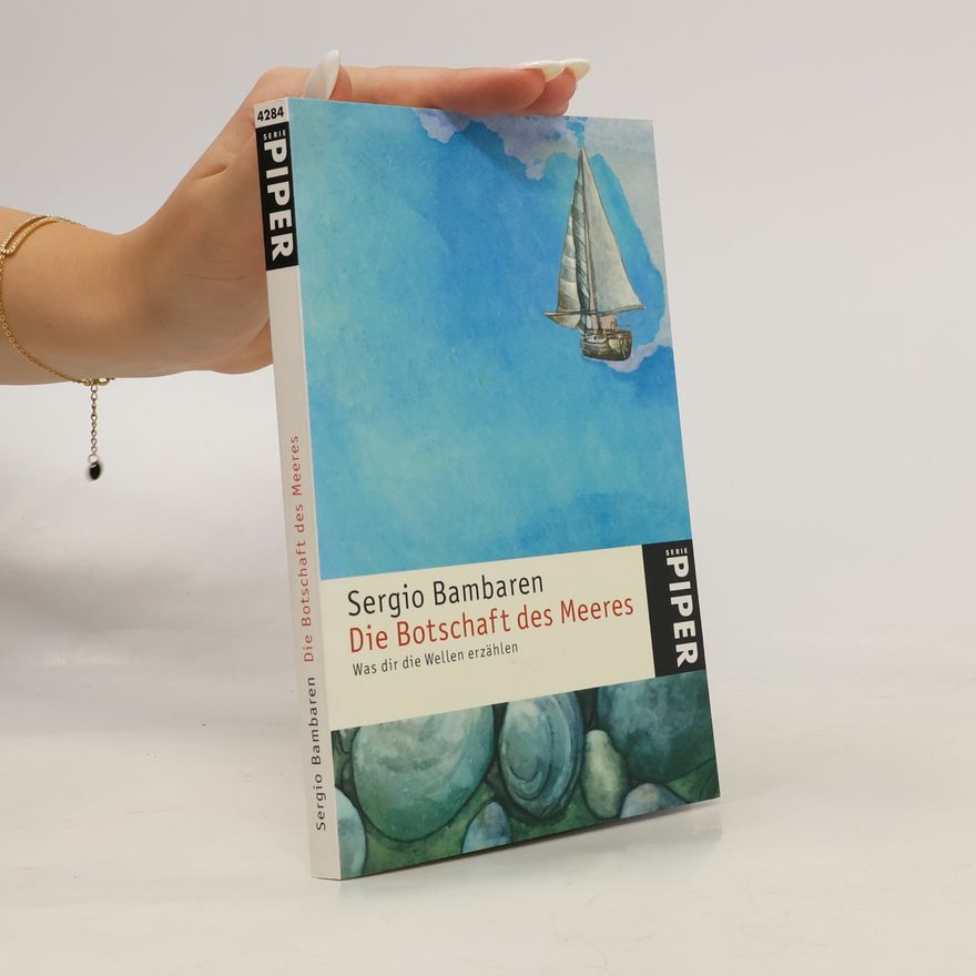 Sergio Bambaren Die Botschaft des Meeres