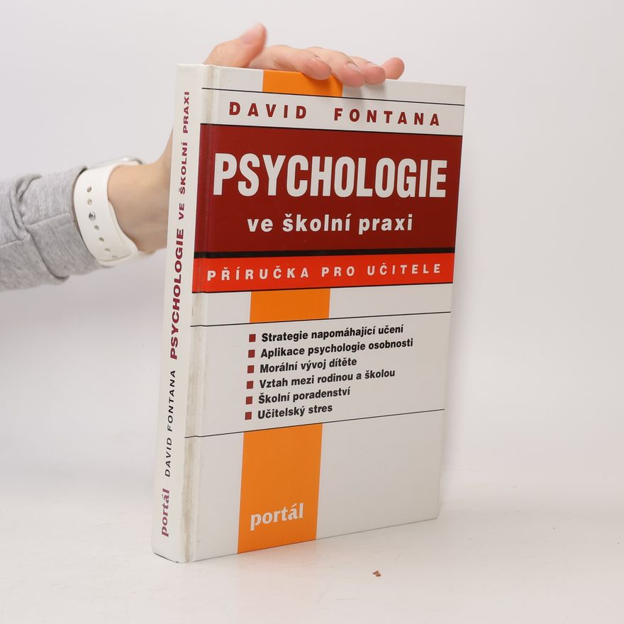 David Fontana Psychologie ve školní praxi