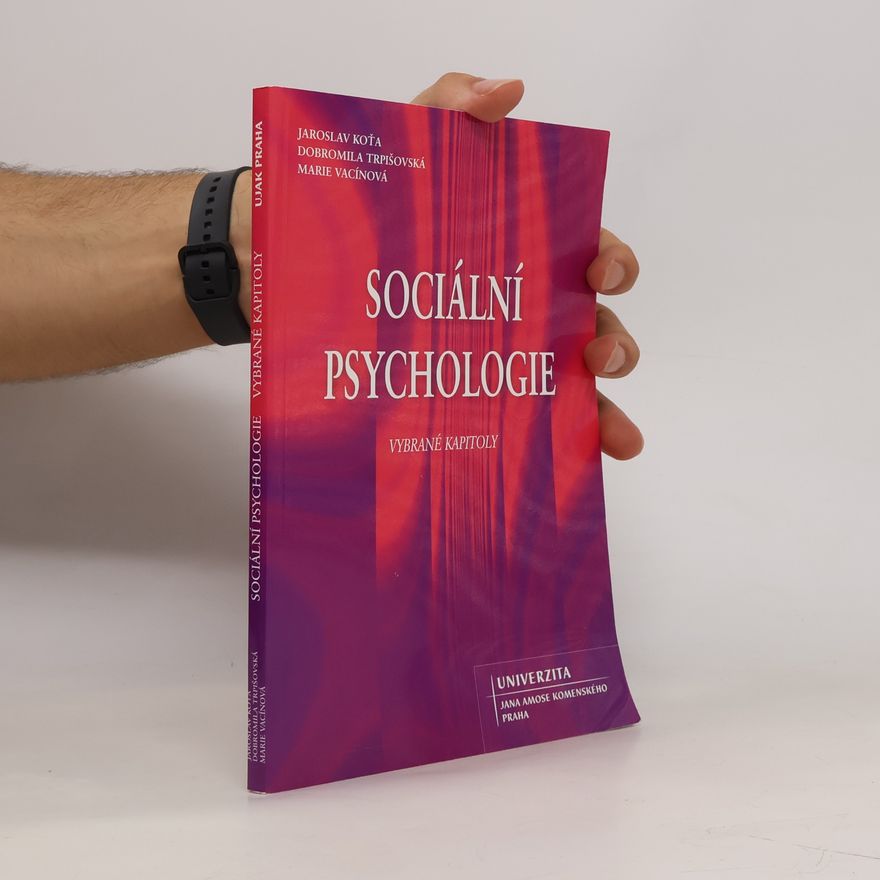 Dobromila Trpišovská Sociální psychologie : vybrané kapitoly