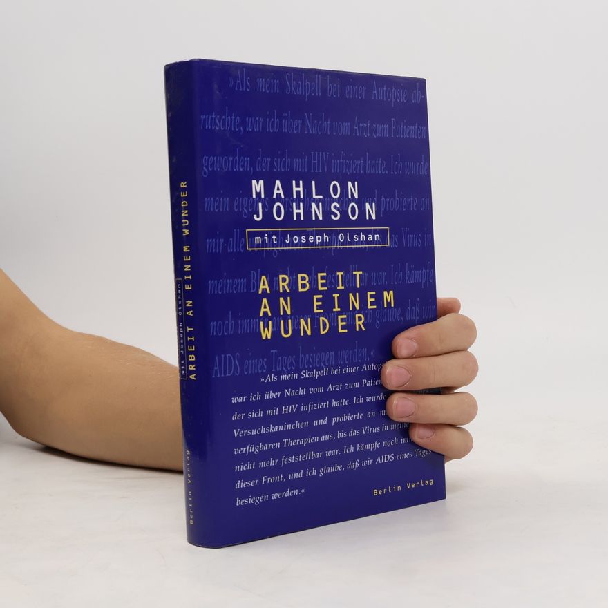 Mahlon Johnson Arbeit an einem Wunder