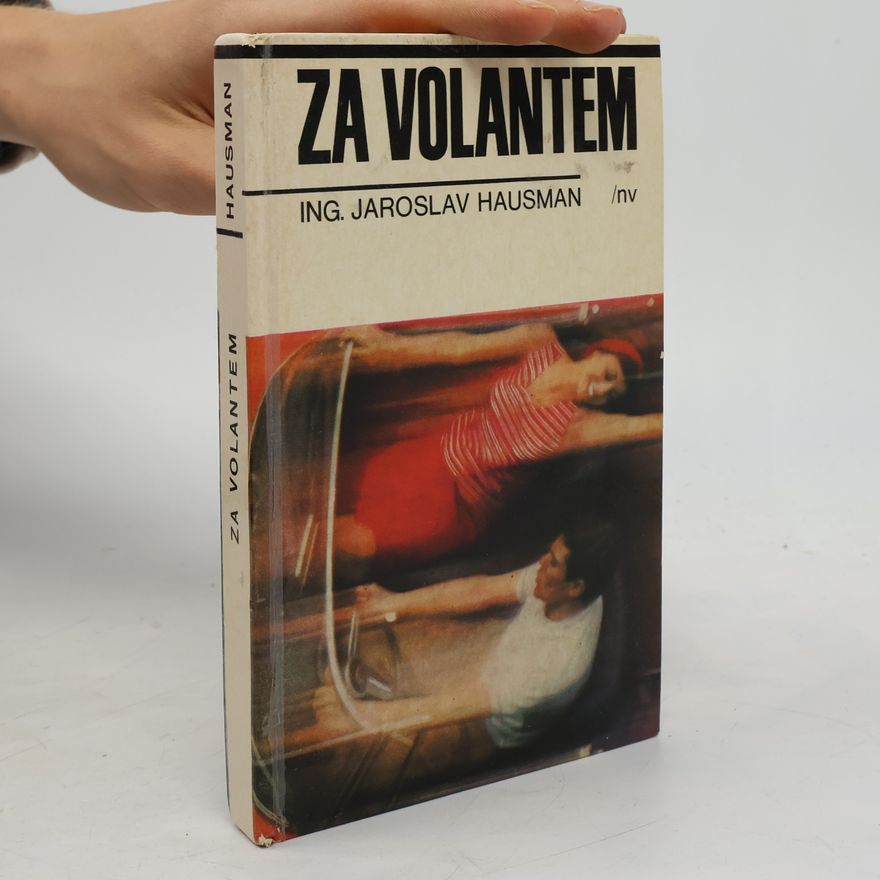 Jaroslav Hausman Za volantem