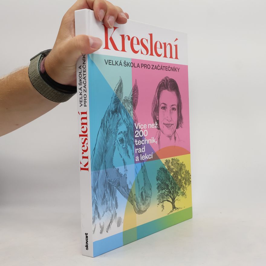 Michaela Šmejkalová Kreslení. Velká škola pro začátečníky