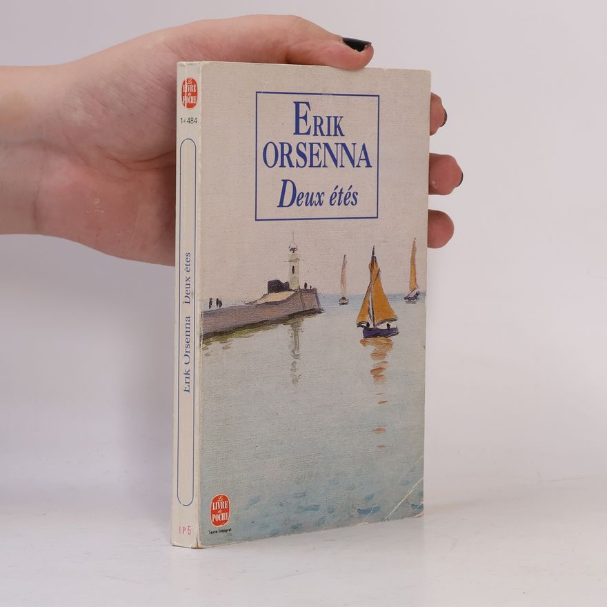 Erik Orsenna Deux étés