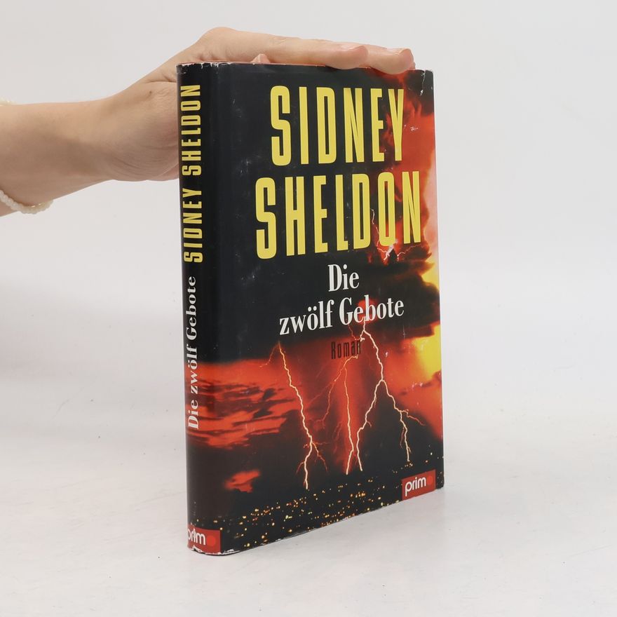 Sidney Sheldon Die Zwölf Gebote