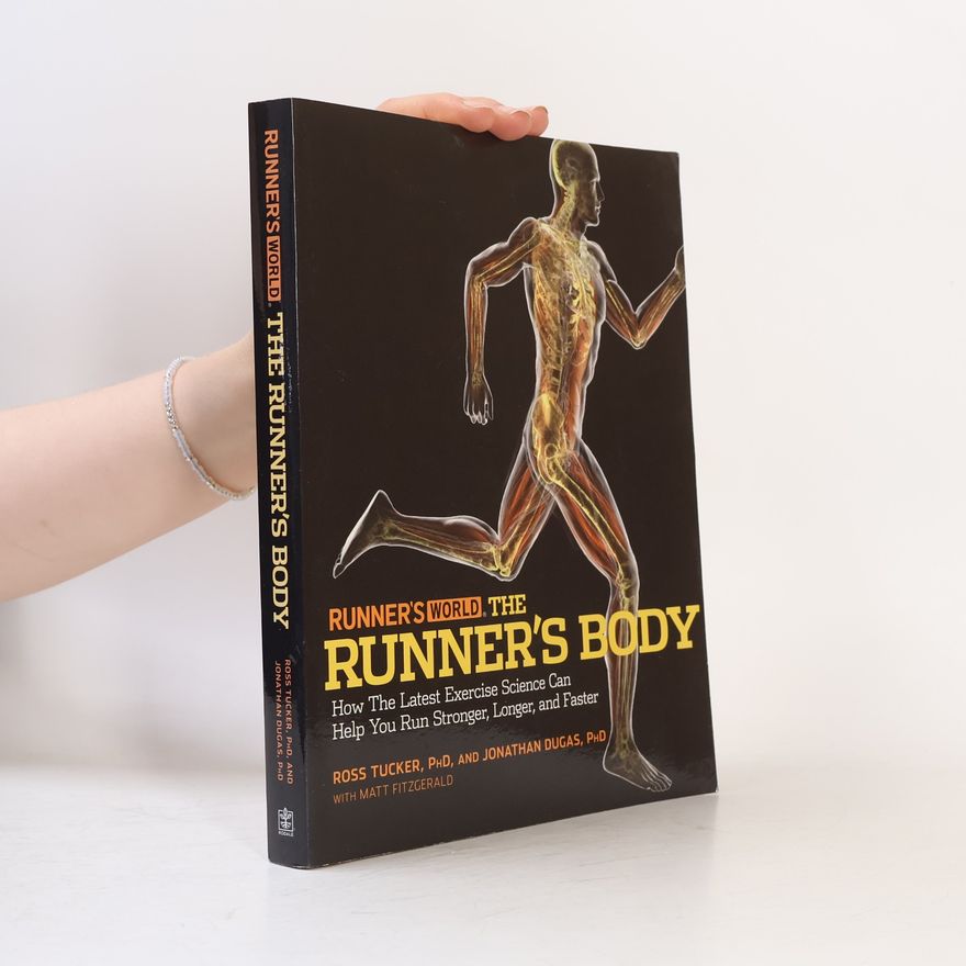 Ross Tucker The Runner's Body