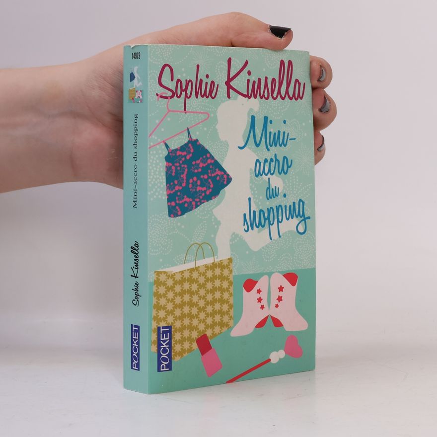 Sophie Kinsella Mini-accro du shopping