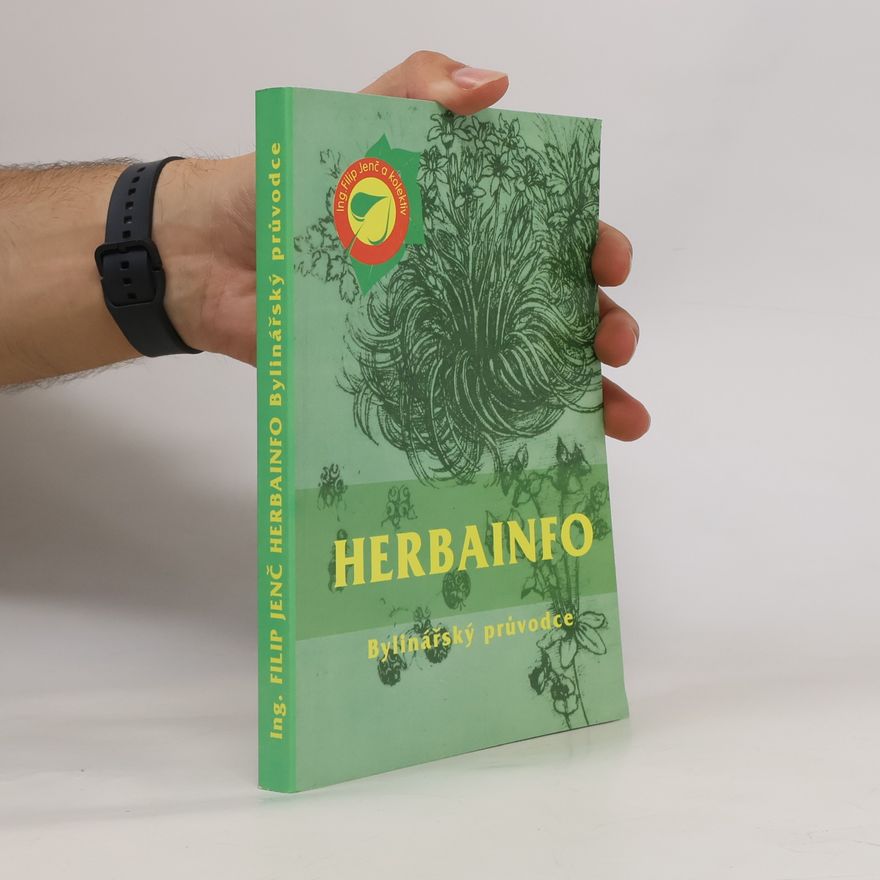 Filip Jenč Herbainfo. Bylinářský průvodce