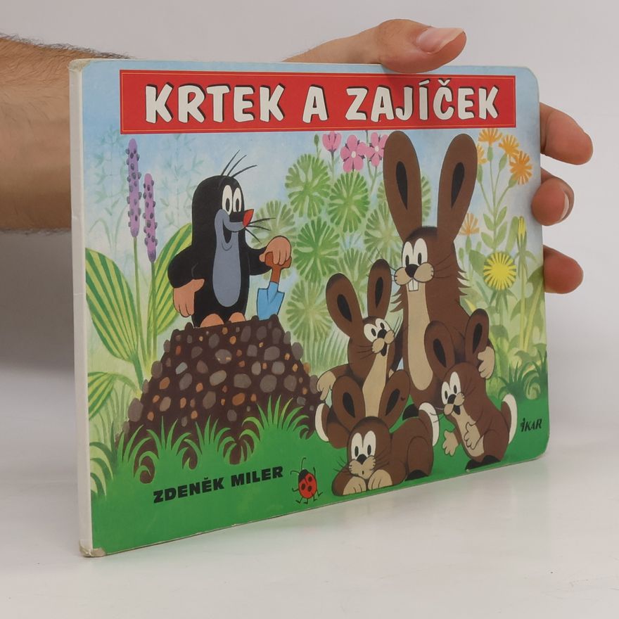 Zdeněk Miler Krtek a zajíček