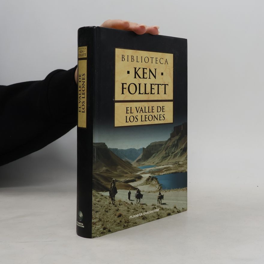 Ken Follett El Valle de los Leones