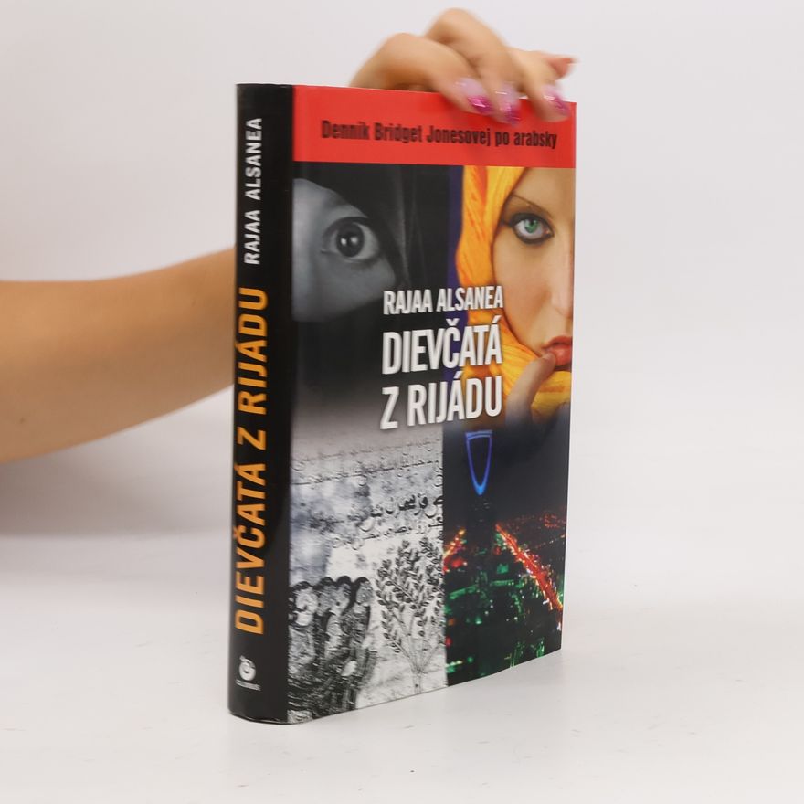 Rajaa Alsanea Dievčatá z Rijádu