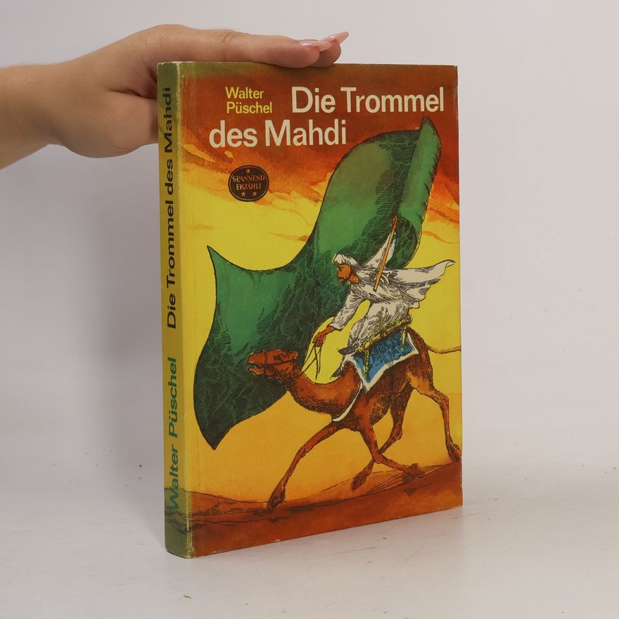 Püschel Walter Die Trommel des Mahdi