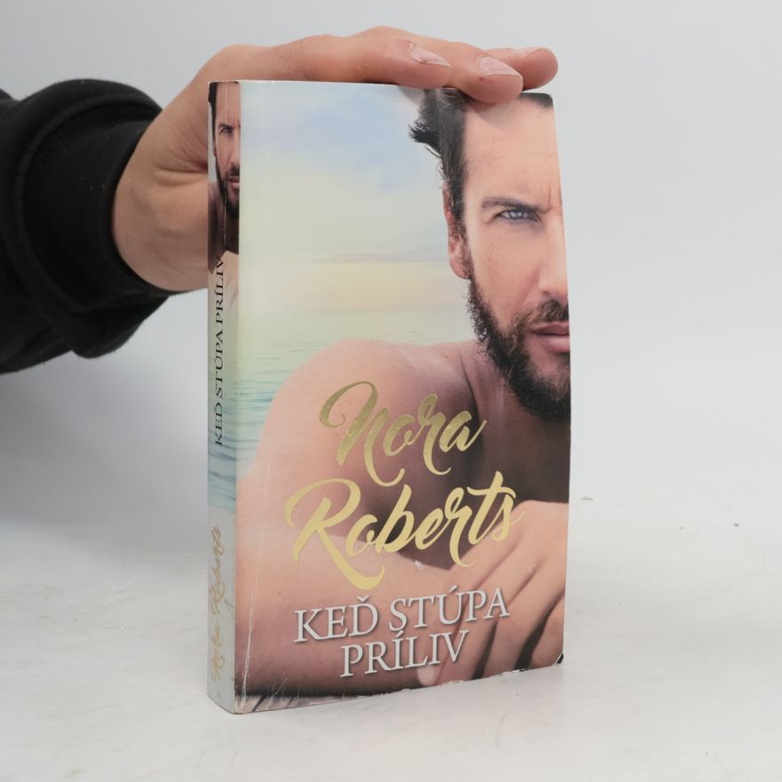 Nora Roberts Keď stúpa príliv