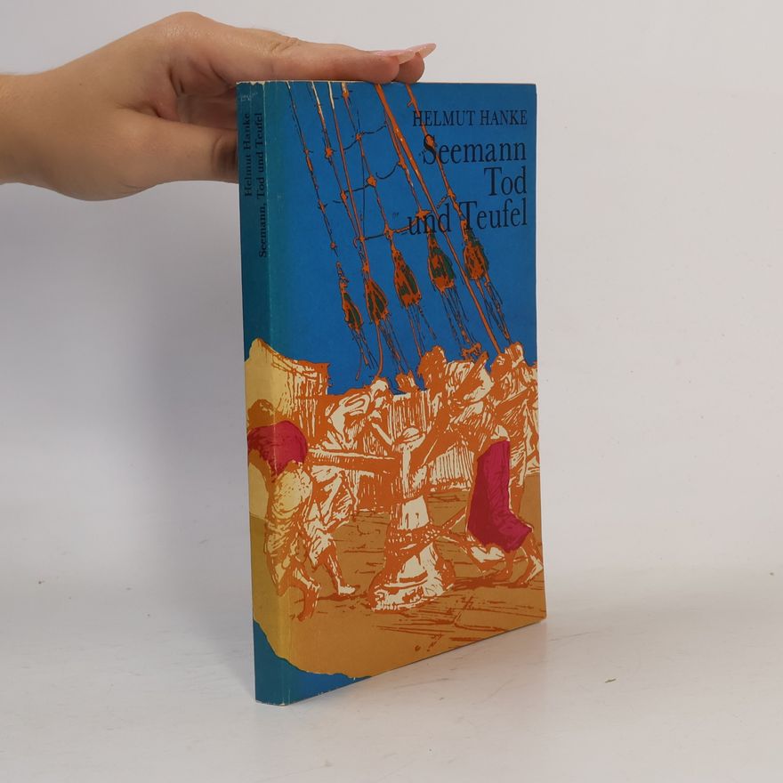 Helmut Hanke Seemann, Tod und Teufel