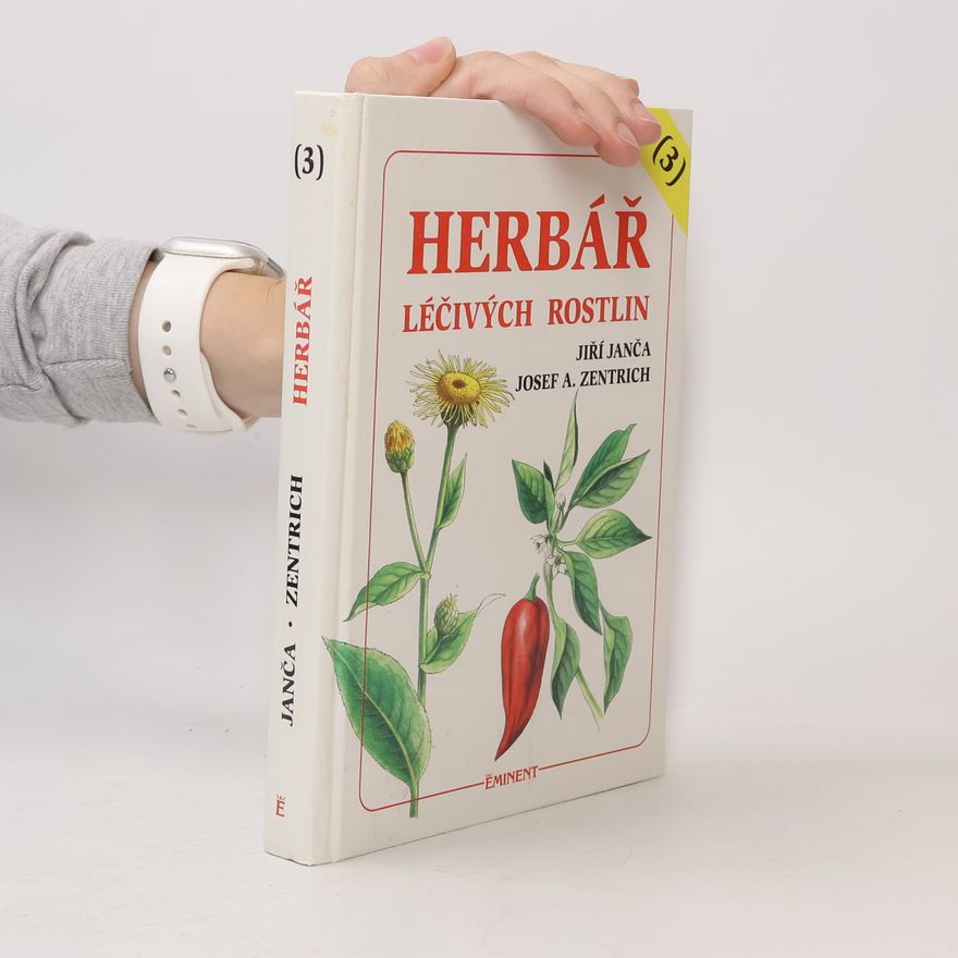 Jiří Janča Herbář léčivých rostlin 3