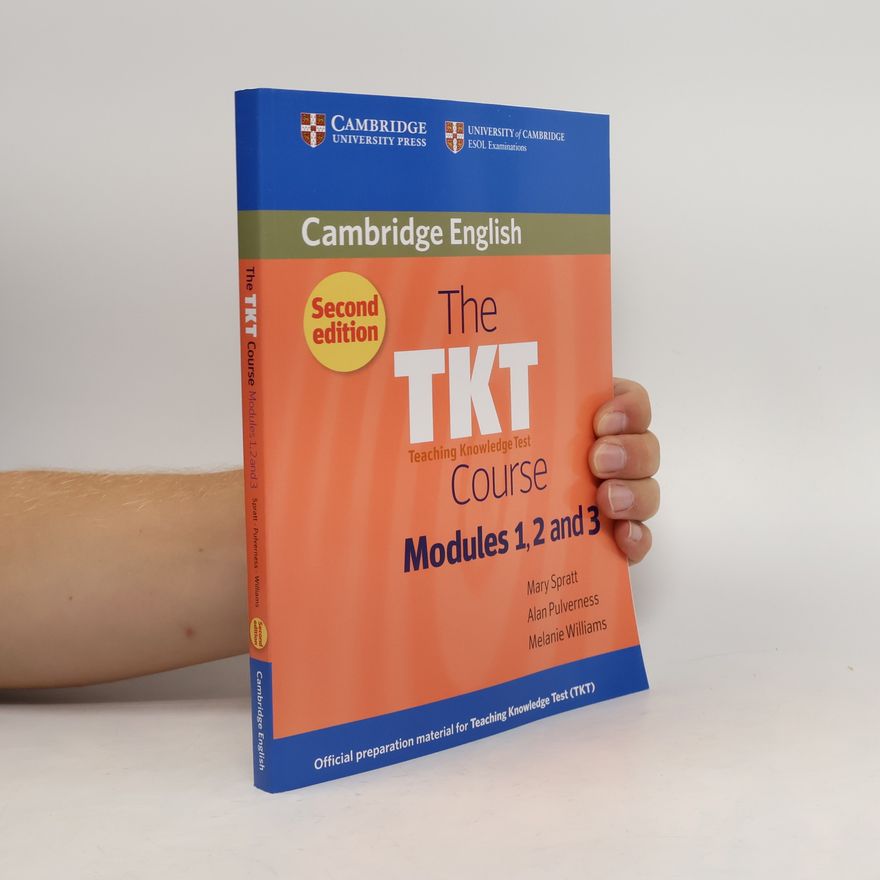 Mary Spratt The TKT Course Modules 1, 2 and 3