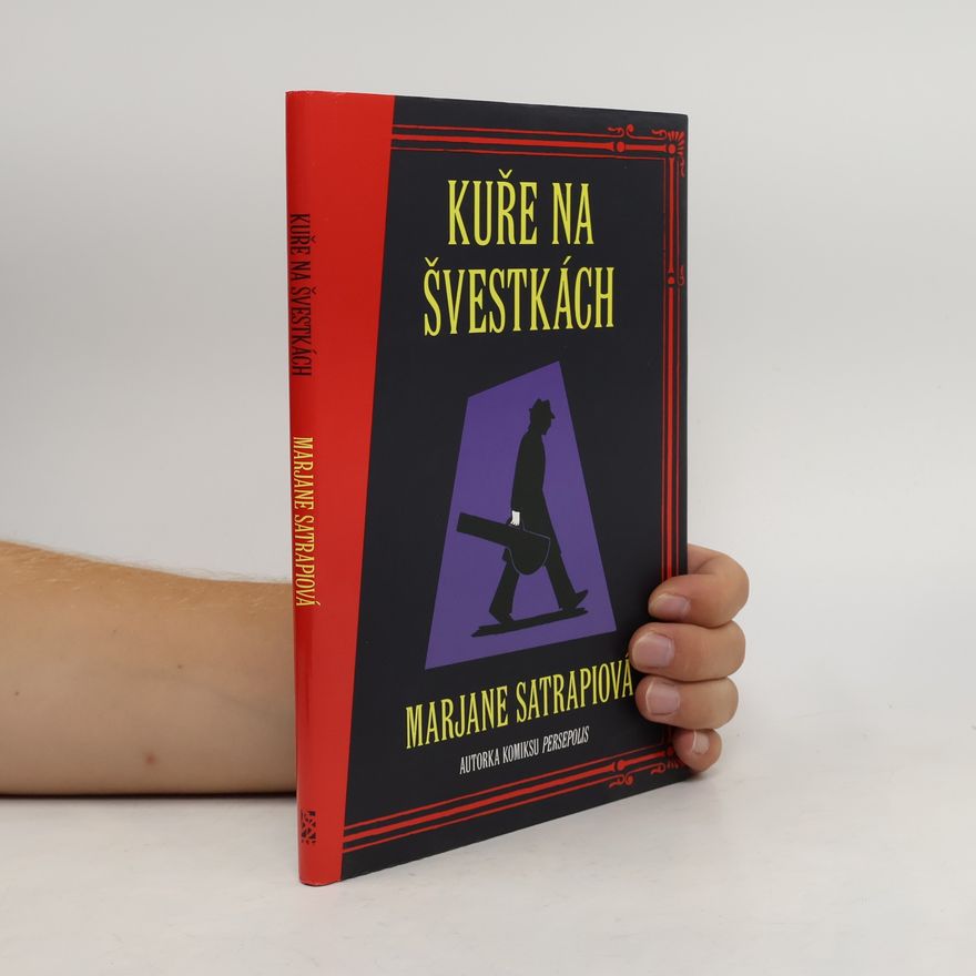 Marjane Satrapi Kuře na švestkách