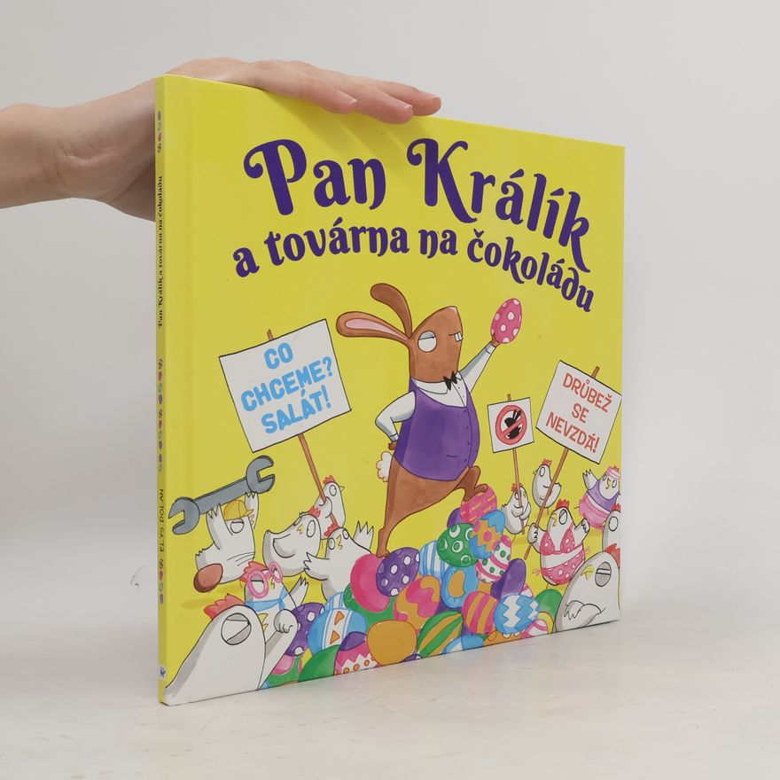 Elys Dolan Pan Králík a továrna na čokoládu