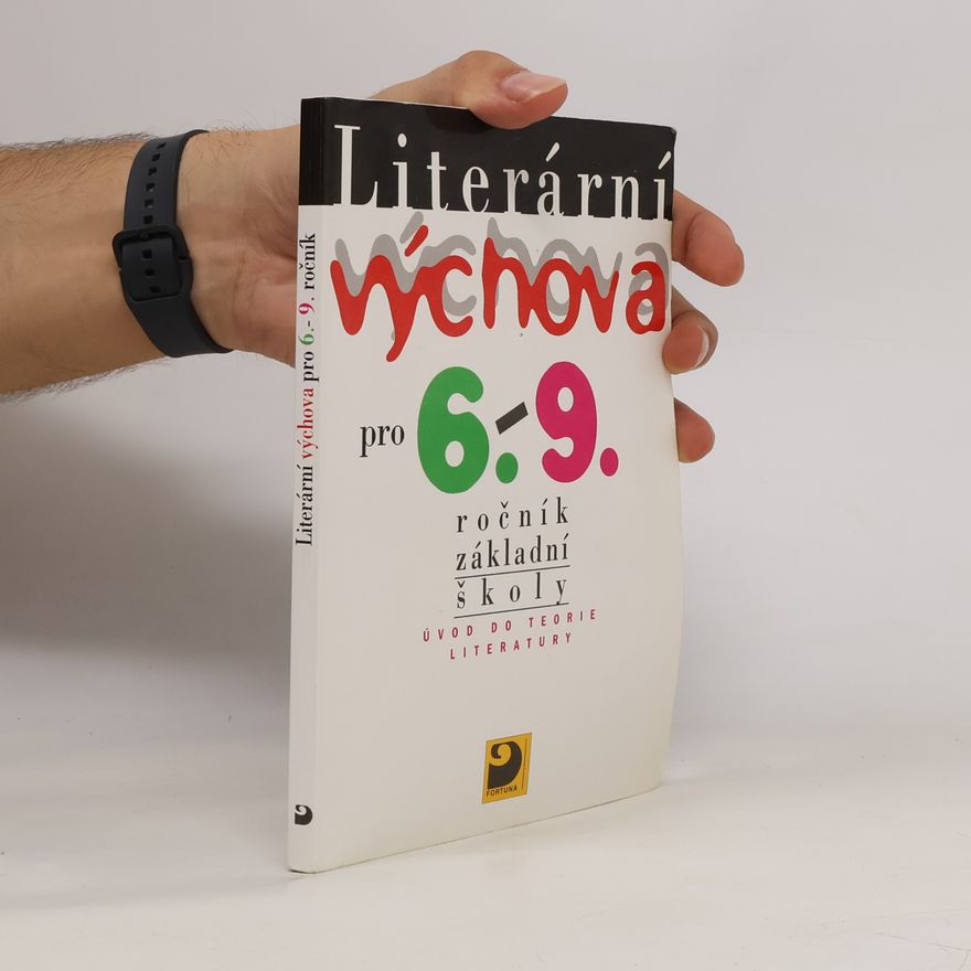 Jaromír Adlt Literární výchova pro 6. - 9. ročník základní školy
