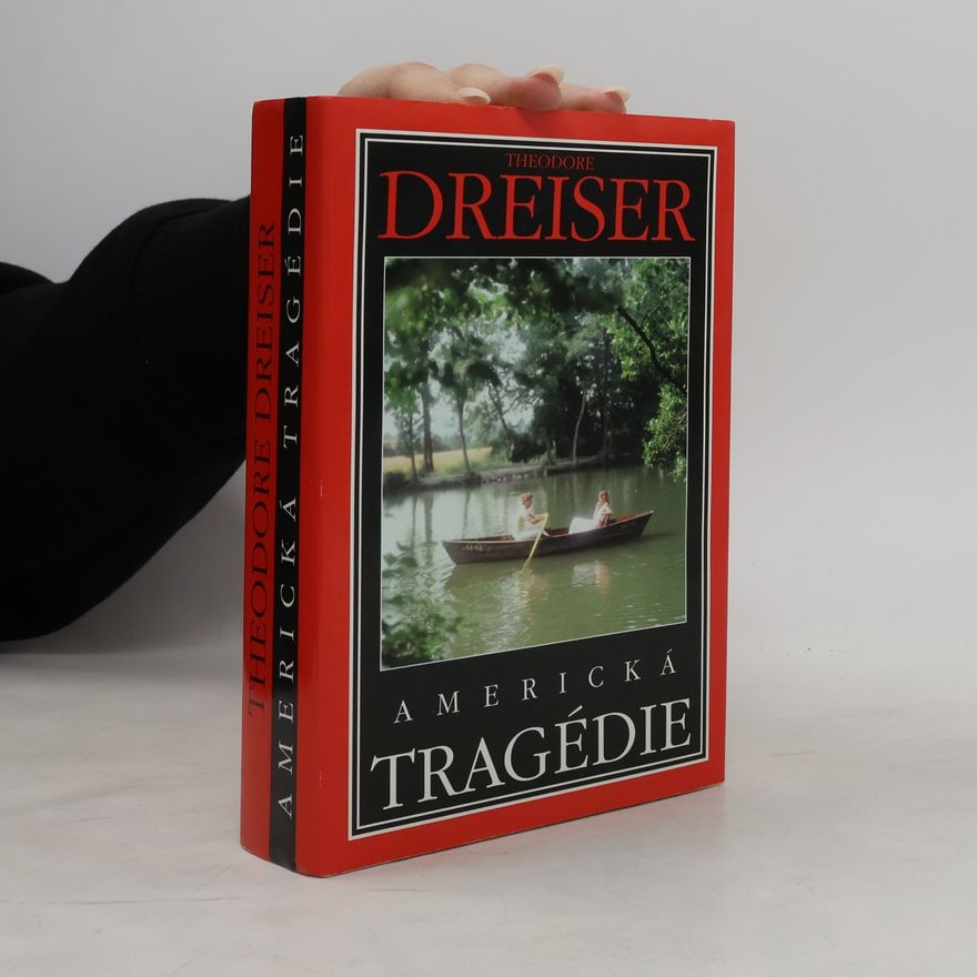 Theodore Dreiser Americká tragédie