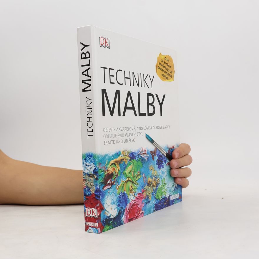 Kolektiv autorů Techniky malby
