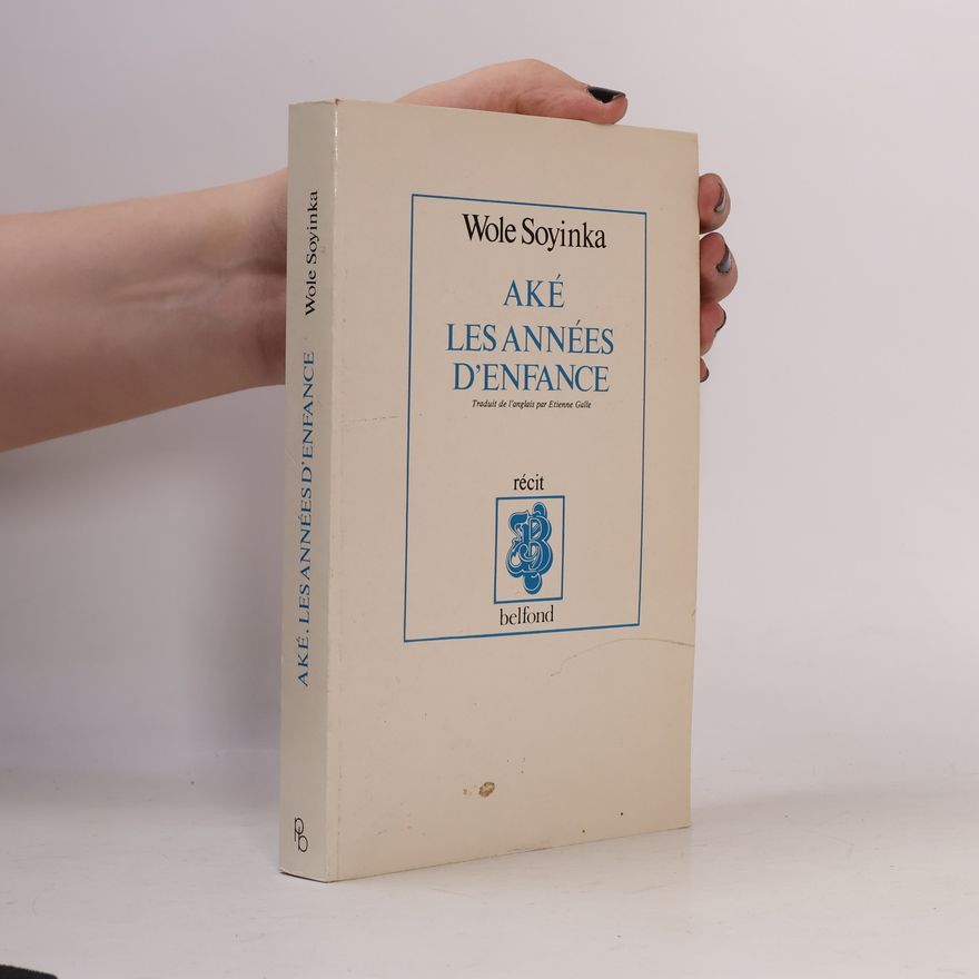 Wole Soyinka Aké, les années d'enfance