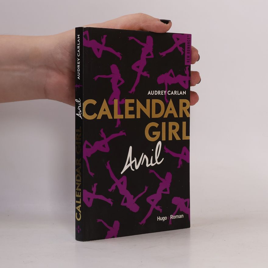 Audrey Carlan Calendar Girl - Avril