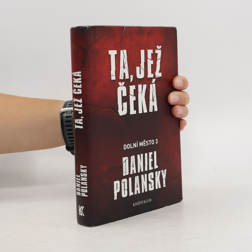 Daniel Polansky Ta, jež čeká