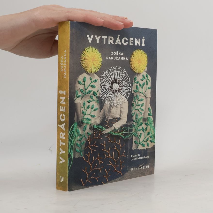 Zośka Papużanka Vytrácení
