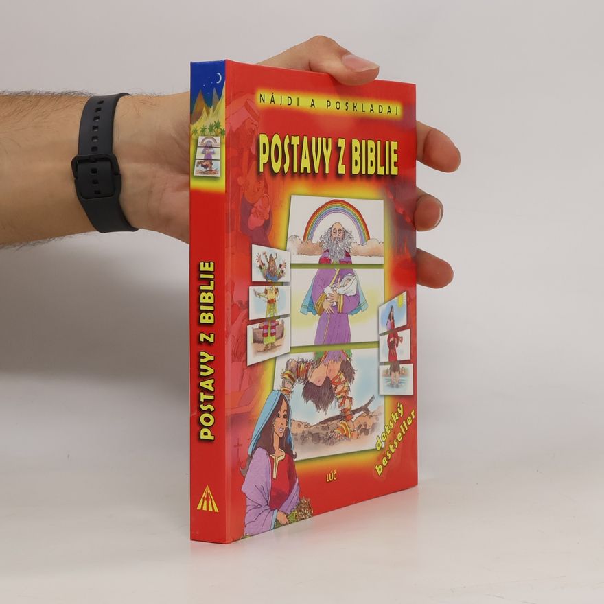 Autorenkollektiv Nájdi a poskladaj postavy z Bible