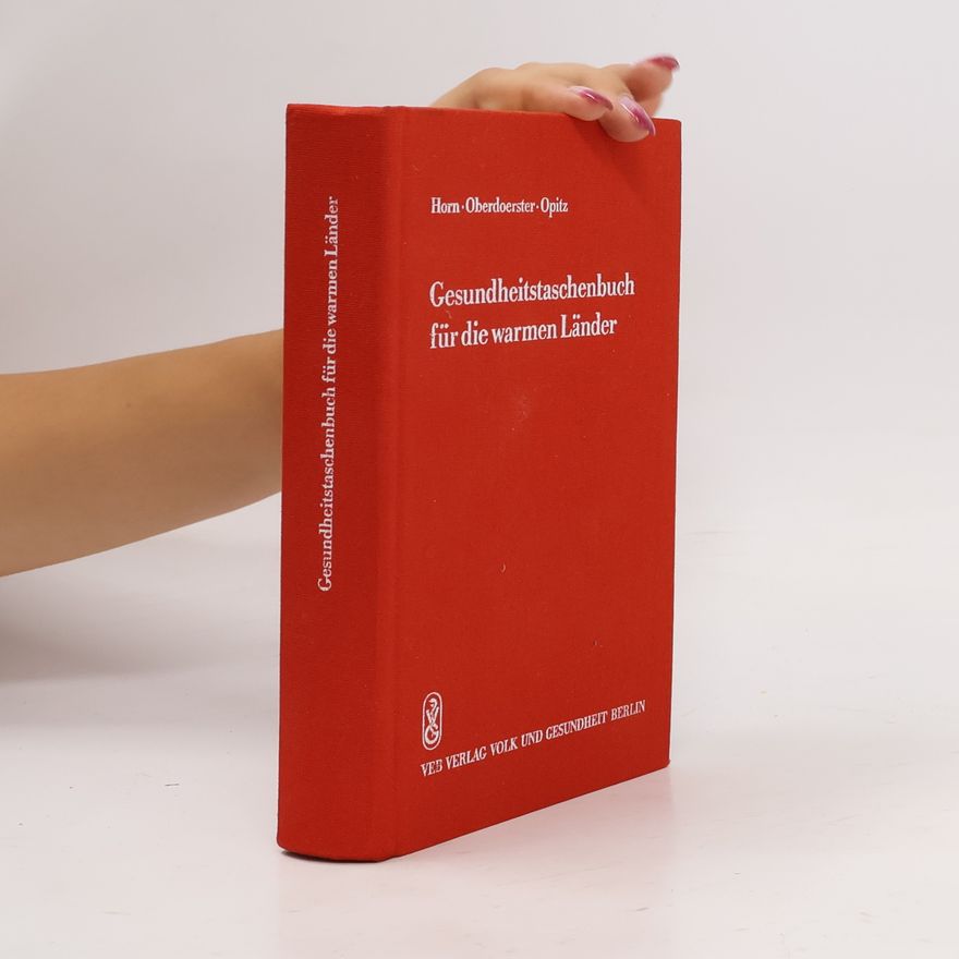 H. G. Kupferschmidt Gesundheitstaschenbuch für die warmen Länder