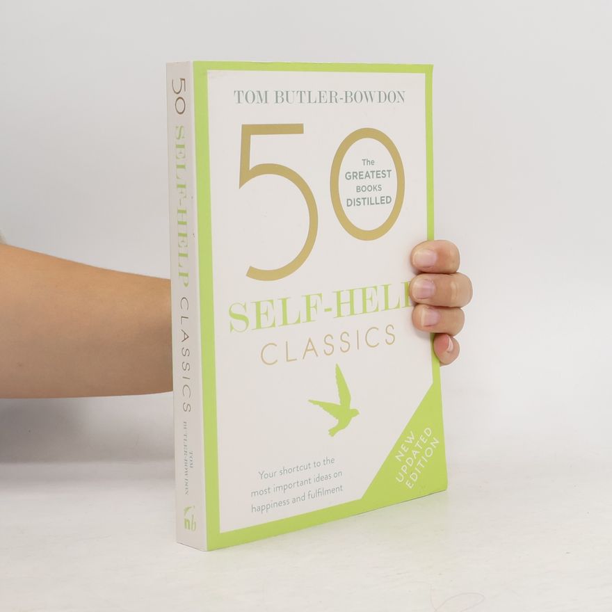 Tom Butler-Bowdon 50 Self-Help Classics