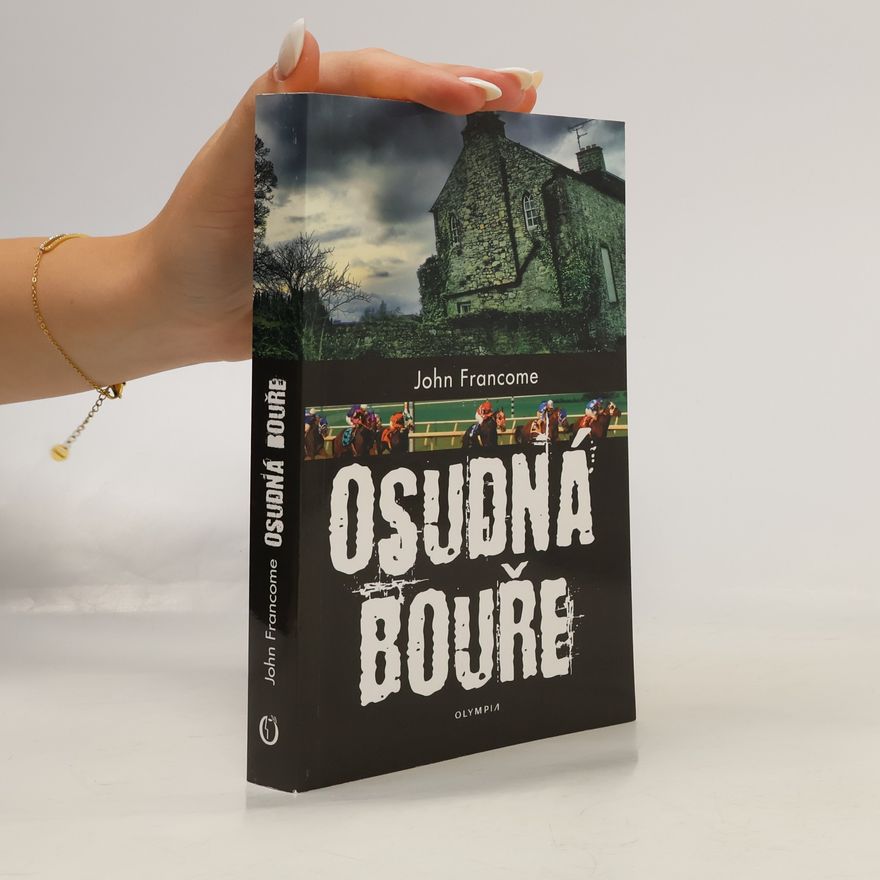 John Francome Osudná bouře