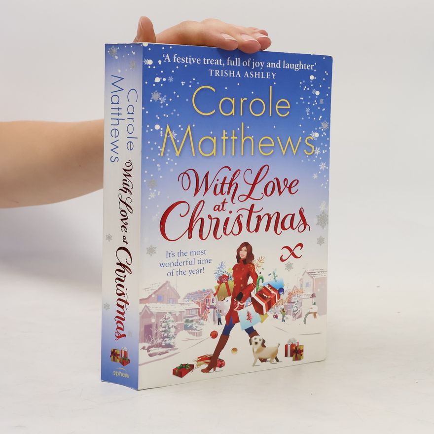 Carole Matthews With Love at Christmas