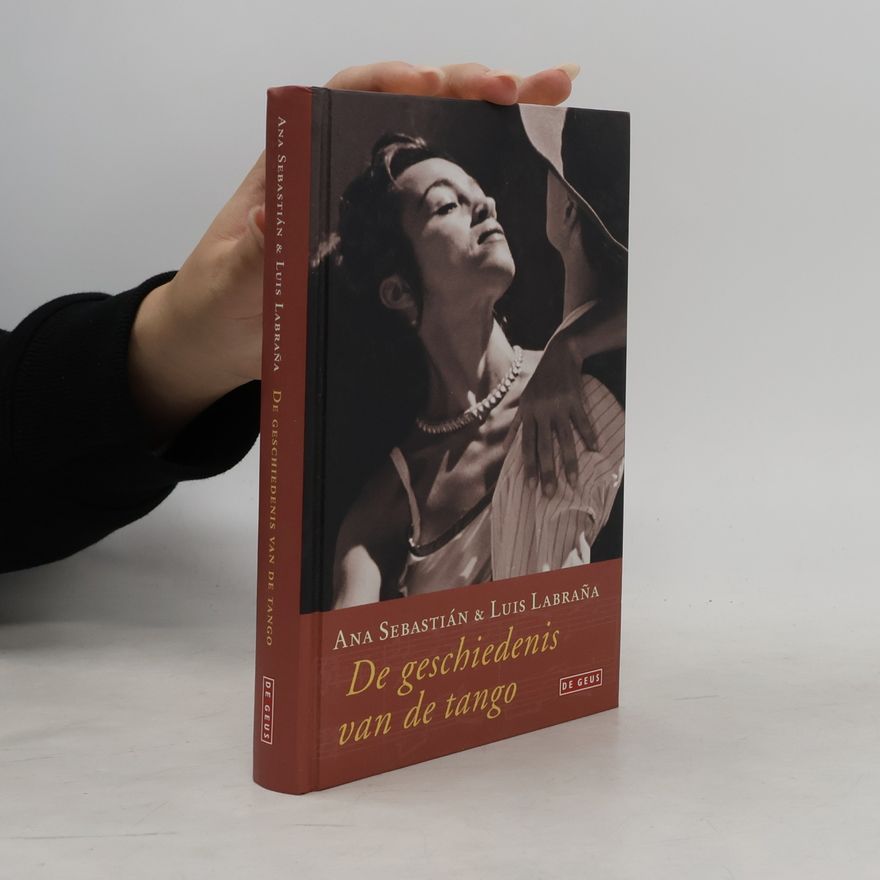 Ana Sebastián De geschiedenis van de tango